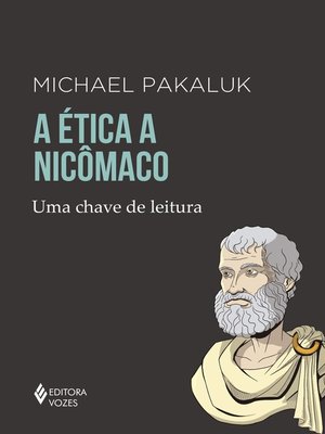 cover image of A Ética a Nicômaco